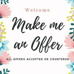 Offers welcome!